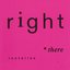 Right There - Single
