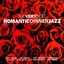 The Very Best Romantic Dinner Jazz