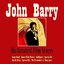 John Barry: His Greatest Film Scores