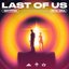 Last Of Us - Single