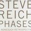 Phases - A Nonesuch Retrospective