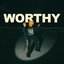 WORTHY