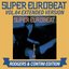 SUPER EUROBEAT (VOL.64 EXTENDED VERSION RODGERS & CONTINI EDITION)