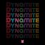 Dynamite (Extended)