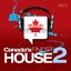 Canada's Finest House 2 [Pt. 2]