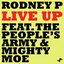 Live Up (feat. The People's Army & Mighty Moe)