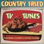 Country Fried TV Tunes