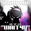 WAIT4U