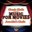 Claude Challe Presents Music for Movies