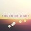 Touch Of Light