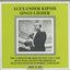 Alexander Kipnis sings Lieder