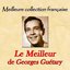Meilleure collection française: le meilleur de Georges Guétary