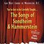You've Got to Be Carefully Taught: the Songs of Sondheim & Hammerstein