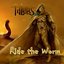 Ride the Worm