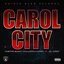Carol City (feat. OG Junko)