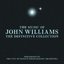 The Music of John Williams: The Definitive Collection