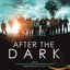 After the Dark (The Philosophers) [Original Motion Picture Soundtrack]