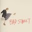 Bad Street