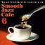 Smooth Jazz Cafe 6