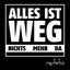Alles ist weg