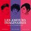 Les amours imaginaires