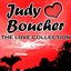 Judy Boucher: The Love Collection