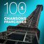 Les 100  plus grandes chansons françaises, vol 1
