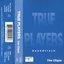 True Players (The Soundtrack)