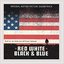Red White Black & Blue Motion Picture Soundtrack