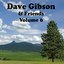 Dave Gibson and Friends Volume 6