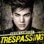 Trespassing (Deluxe)