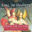 Sing, ye Heavens - Hymns For All Time