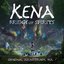 Kena: Bridge of Spirits, Vol. 1 (Original Game Soundtrack)