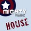 mighty HOUSE music