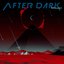 AFTER DARK