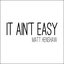 It Ain't Easy / My Life - EP