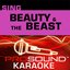 Sing Beauty and the Beast (Karaoke Performance Tracks)