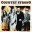 Country Strong: Original Motion Picture Soundtrack