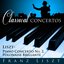 Classical Concertos -Liszt: Piano Concerto #2, Polonaise Brillante