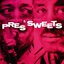 Pres and Sweets