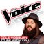 To Be With You (The Voice Performance) - Single