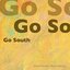 Go South