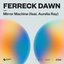 Mirror Machine (feat. Aurelia Ray) - Single