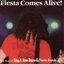 Fiesta Comes Alive! Fiesta Grande #1-5