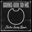 Bring Her To Me (Bendy & The Dark Revival Song) (Electro-Swing Remix)