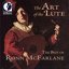 The Art of the Lute - The Best of Ron McFarlane