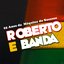 Roberto e Banda, Vol. 7