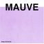 Mauve