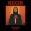 Hexeh [Explicit]