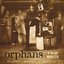 Orphans; Brawlers, Bawlers & B